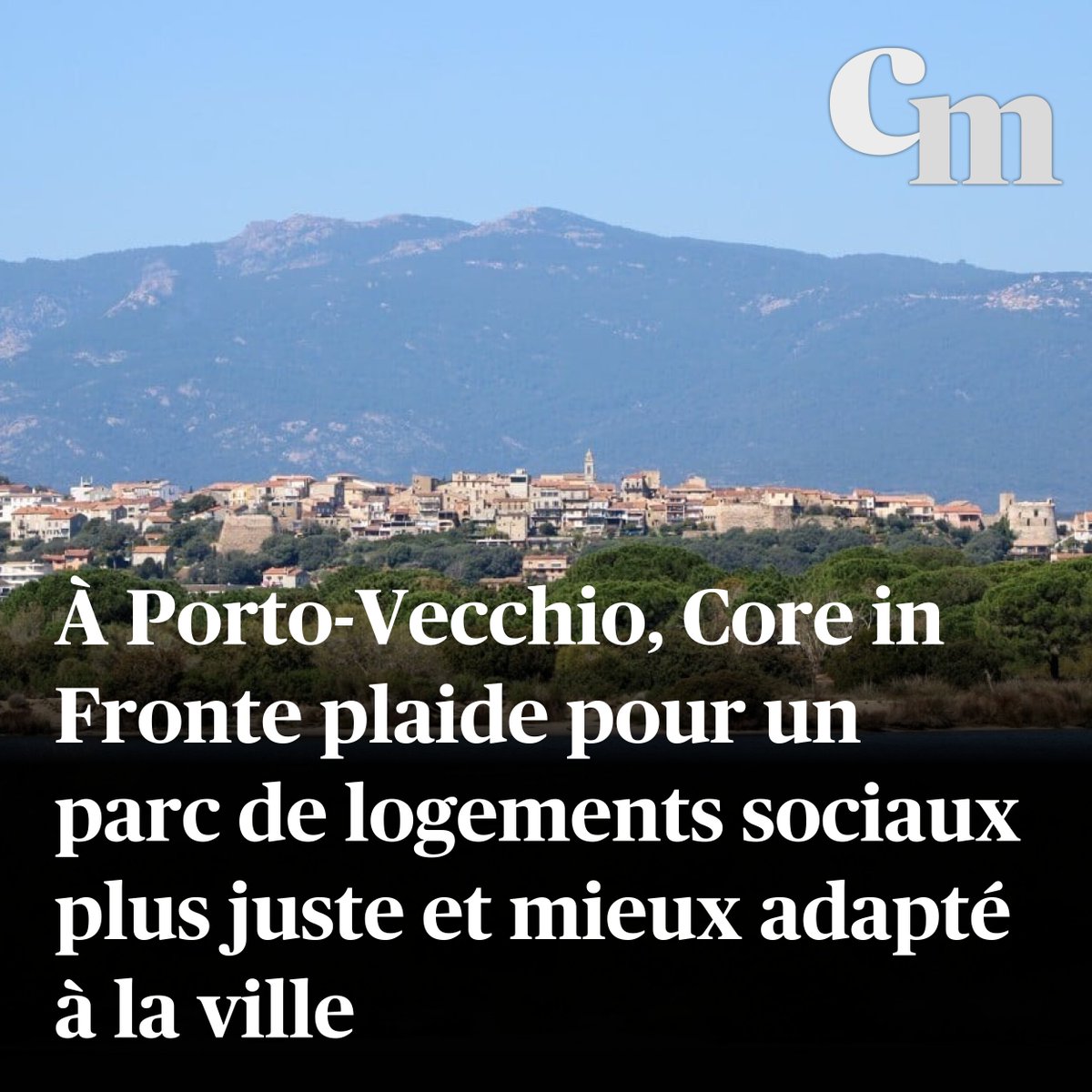 À Porto-Vecchio, Core in Fronte plaide pour un parc de logements sociaux plus juste et mieux adapté à la ville
➡️ sur.corsematin.com/quF