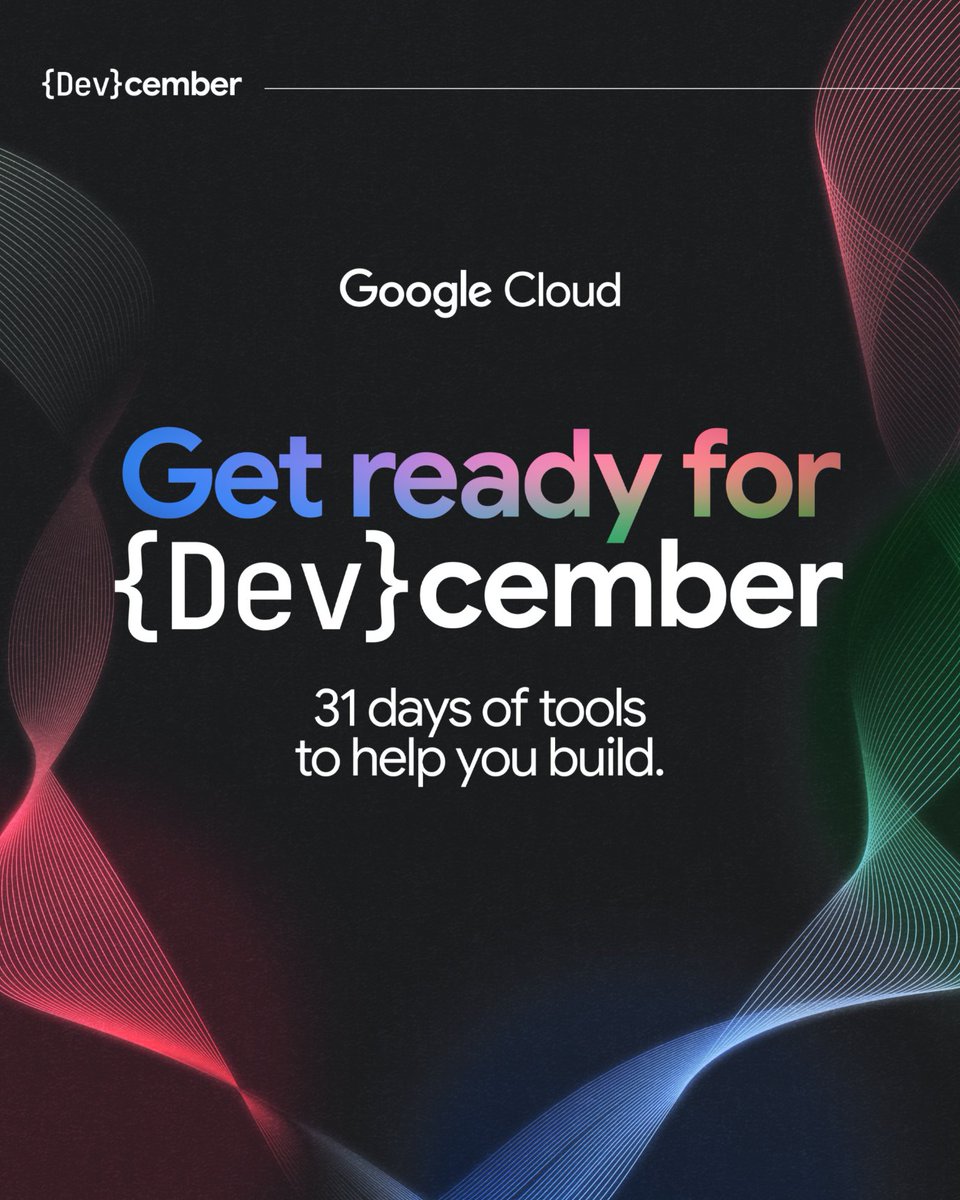GoogleCloudTech's tweet image. DEVcember starts tomorrow! 🎁 Get ready for 31 days of live demos, tutorials, and more—designed to help you learn how to build with Google Cloud.

We can&apos;t wait to see what you create in 2026, and we&apos;re here to help you prepare for the new year of discoveries ahead.