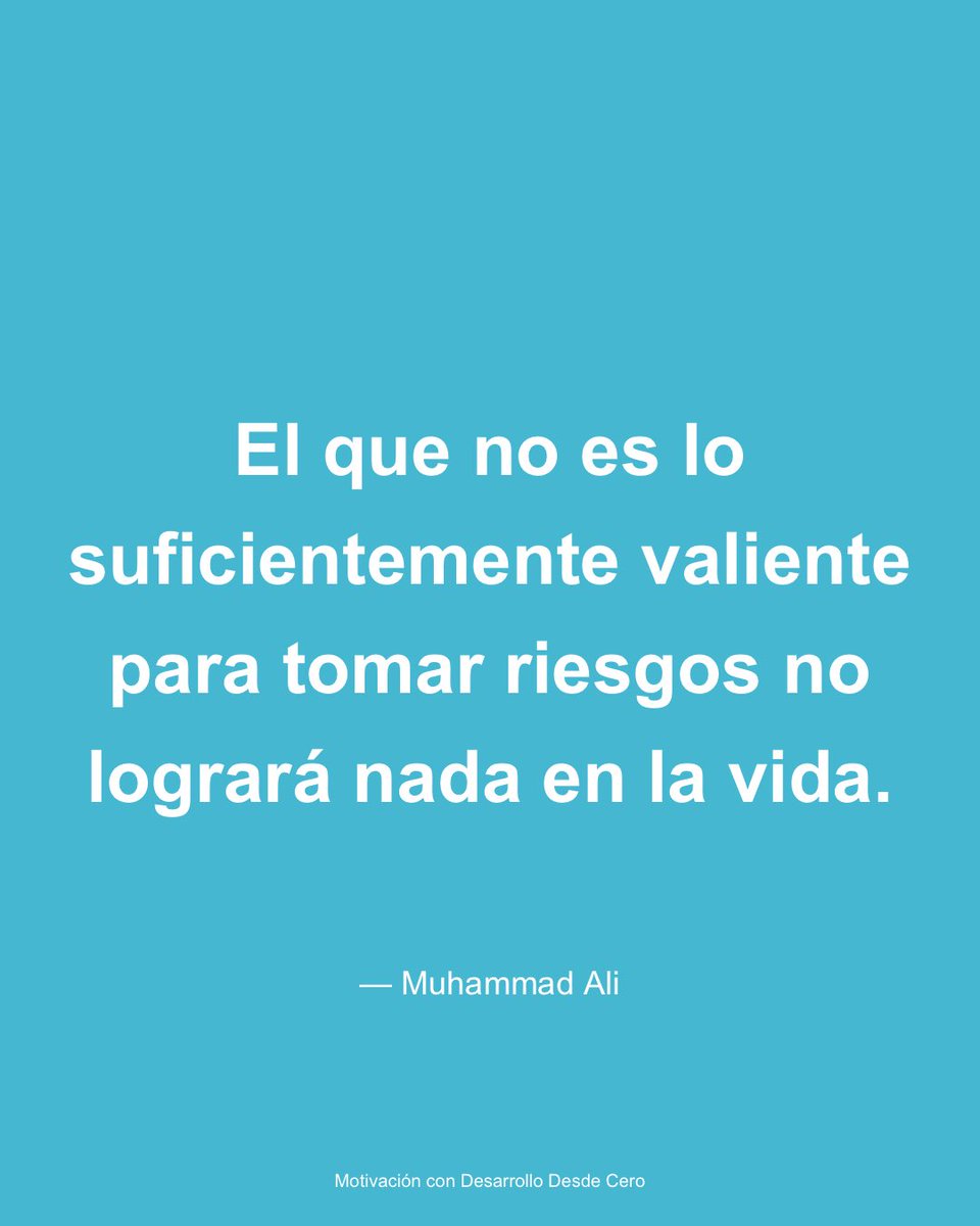 Txemal1984's tweet image. &quot;El que no es lo suficientemente valiente para tomar riesgos no logrará nada en la vida.&quot; - Muhammad Ali

🚀 Descubre más frases motivacionales en:

#Motivacion #Desarrollo #FrasesMotivacionales #Programacion #Tech motivacion.desdesdecero.com
