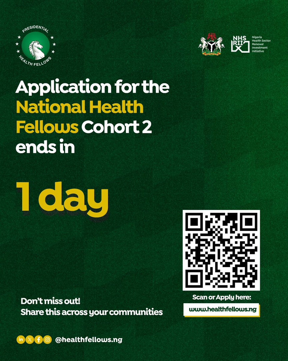 SWApGov's tweet image. Tomorrow, the door to NHF Cohort 2 closes. If you’re ready to drive change and shape the future of primary healthcare in your community, this is your final moment to act.
Scan the QR code or visit: healthfellows.ng to apply now.

#BecomingAHealthFellow 
#PassingTheBaton