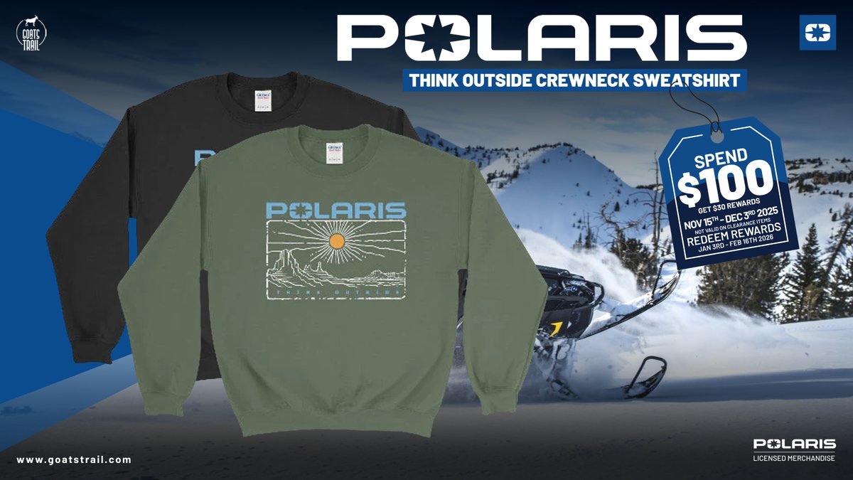 GoatsTrail's tweet image. Stay warm &amp;amp; adventure-ready with the Polaris® Think Outside Crewneck ❄️🌄 Soft, durable, and built for explorers.

Holiday Deal: Spend $100 = Get $30 rewards (Nov 15–Dec 3, 2025). Redeem Jan 3–Feb 16, 2026.

goatstrail.com/products/polar…

#Polaris #ThinkOutside #OffRoadLife…