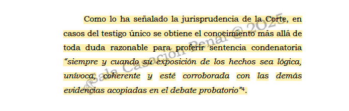 Melovides's tweet photo. La posibilidad de condenar con un testigo único es cuando su exposición de los hechos sea lógica, unívoca, coherente y esté corroborada con las demás evidencias acopiadas en el debate probatorio. https://t.co/NqD0qzrDXa https://t.co/iCiT7kIAzj
