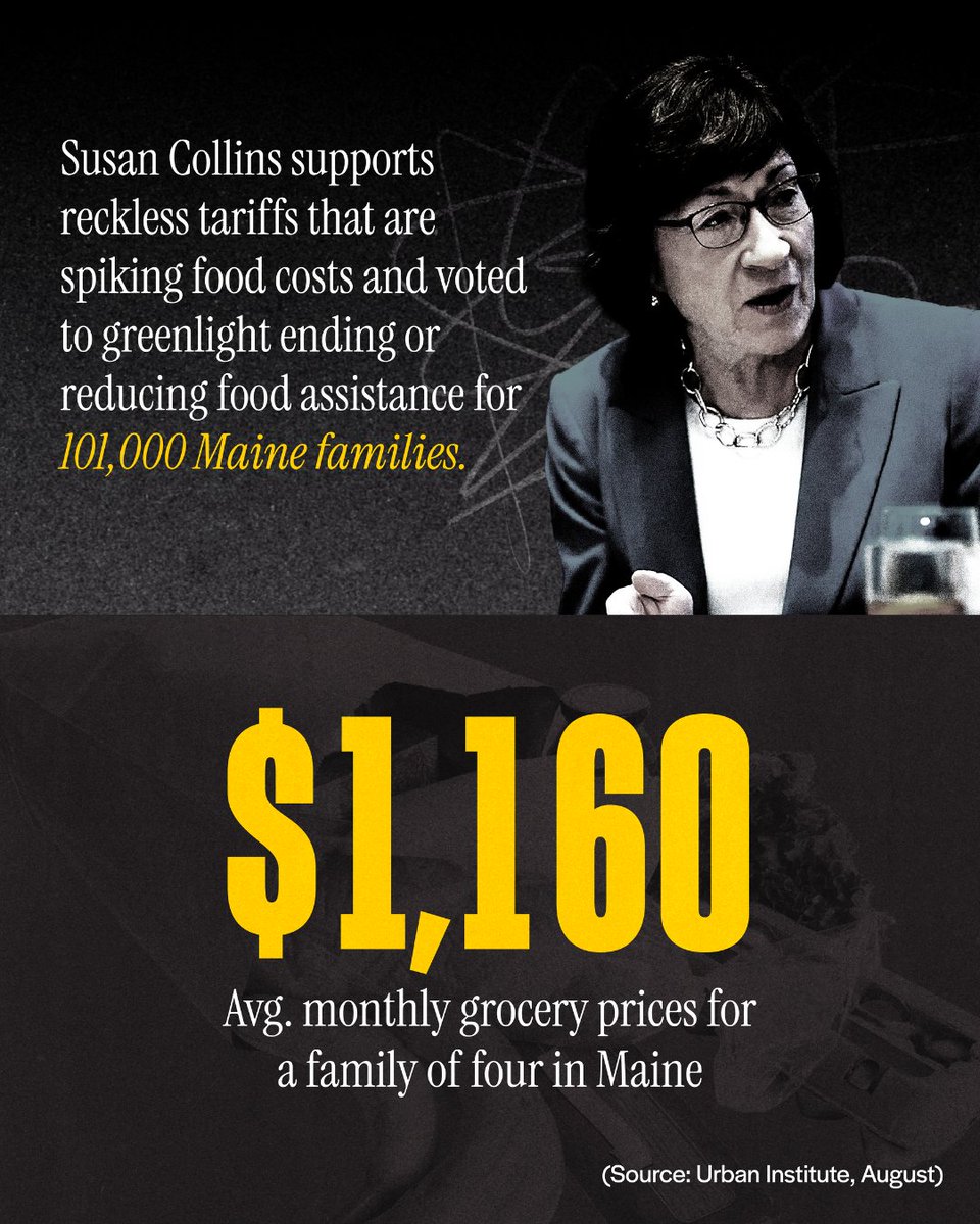 dscc's tweet image. It’s getting more and more expensive for hardworking Mainers to put food on the table thanks to Susan Collins and Senate Republicans’ toxic, price-spiking agenda.