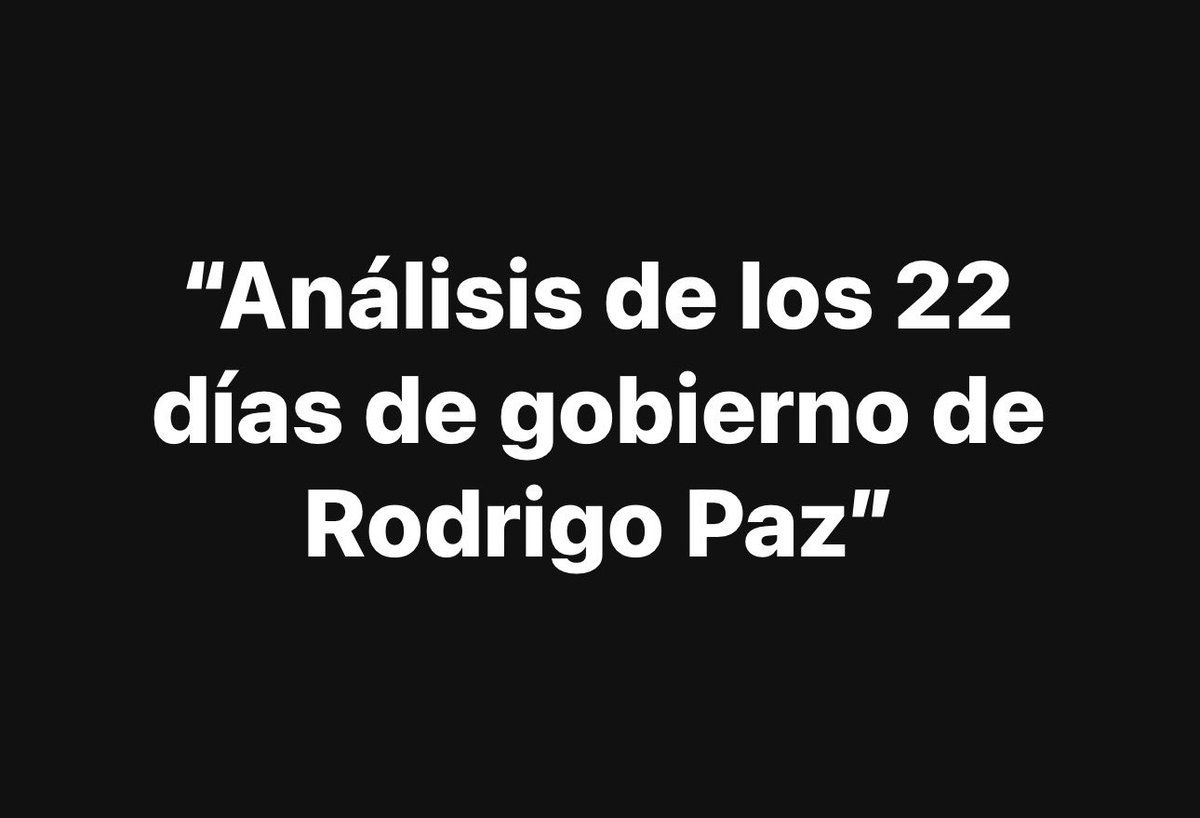 El día de mañana a las 21:00 hablaremos de los 22 días del gobierno del Presidente <a href="/Rodrigo_PazP/">Rodrigo Paz Pereira</a>