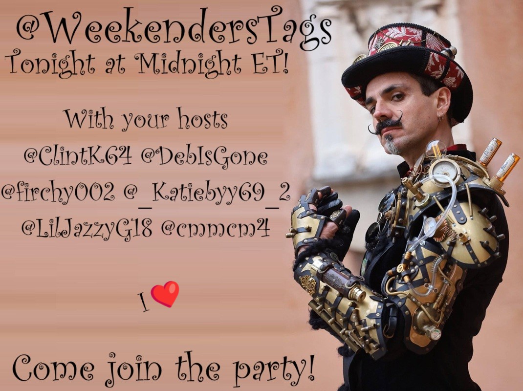 The cogs are turning and the

<a href="/WeekendersTags/">WeekendersTags</a>

machine has been set in motion. Join <a href="/DebIsGone/">DebIsGone</a> <a href="/ClintK64/">Clint Kritzer</a> <a href="/firchy002/">🎄✨️Щเℓℓїαм ℒ Ɠ◎ηℨαℓεℨ 𝓟𝓪𝓻𝓻𝓪 ☃️🎅</a> <a href="/LilJazzyG18/">🎀 𝒥𝒶𝓈𝓂𝒾𝓃𝑒 🎀</a> <a href="/cmmcm4/">napper</a> &amp; <a href="/_Katiebyy69_2/">🕷️♠️°ǝᴉʇɐʞ°♠️🕷️</a> once you've built up a good head of steam.

Tonight at Midnight ET
Come join the party! I❤️
