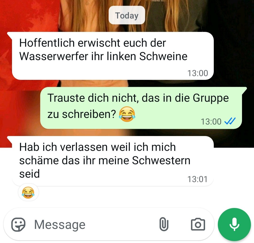 pov: du gehst gegen nazis auf die straße und dein bruder verlässt daraufhin die familiengruppe, weil das scheinbar seine gefühle verletzt 🤡
ach was freue ich mich auf weihnachten mit dieser familie...💀