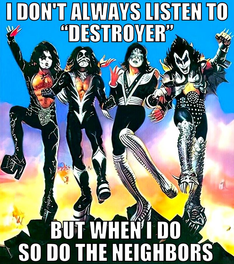 #KISS Destroyer 🎶