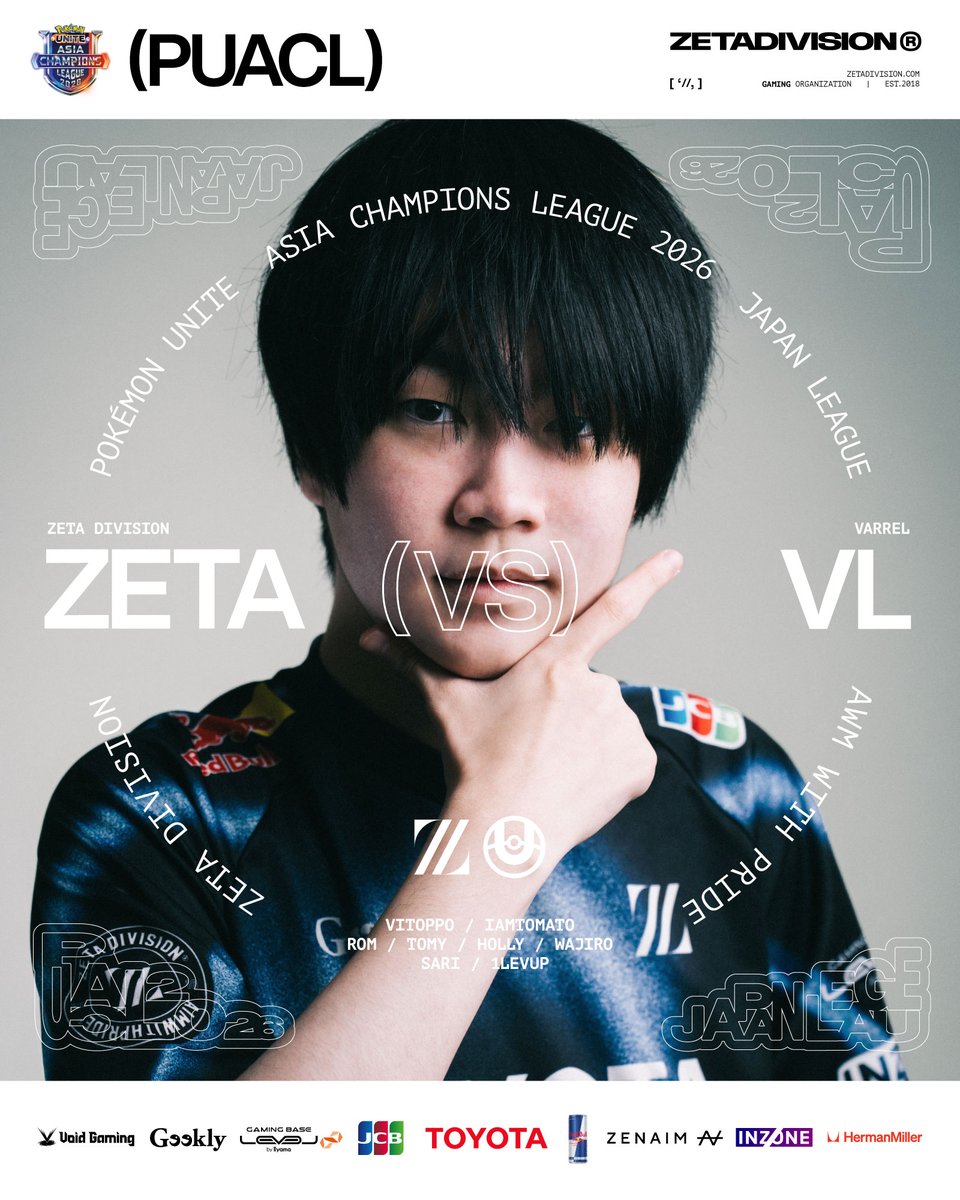 AIMWITHPRIDE's tweet image. ⚡Pokémon UNITE Asia Champions League 2026 JAPAN LEAGUE

Group Stage // BO3
🇯🇵11/30(Sun) 12:45~
vs VARREL

Growing Stronger Every Day☀️
いくぞ！俺たちの力を見せてやる👊

📺youtube.com/live/kO72HC7lO…

#ZETAWIN #PUACL2026 #ポケモンユナイト
