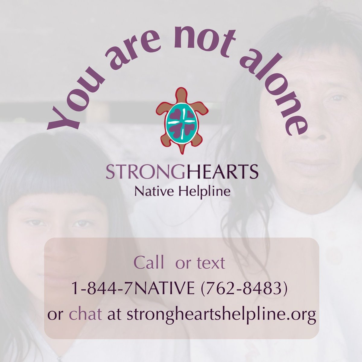 Healing is a powerful act of restoration that honors both past and future generations.

Impacted by domestic or sexual violence?

📞 Call, text, or chat with us 24/7!

strongheartshelpline.org
1-844-7NATIVE (762-8483)

#NAHM #dv
