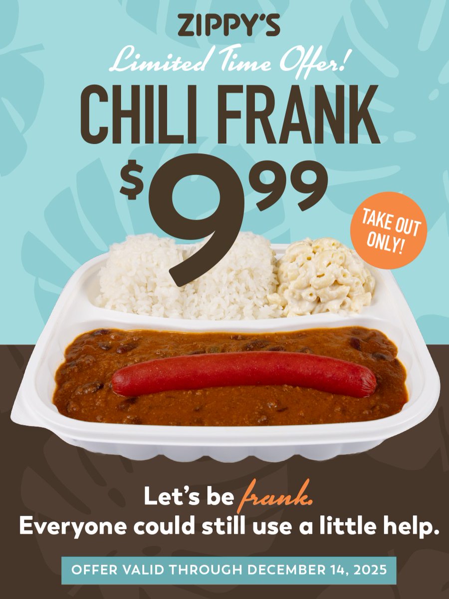 Zippys's tweet image. Tell everyone you know 🤙🏽

Offer valid 11/28/25-12/14/25, on take out and online orders only. Limit 5 per person. Cannot be combined with any other offers. Prices may vary at locations. Sorry, no substitutions. While supplies last. Other restrictions may apply.