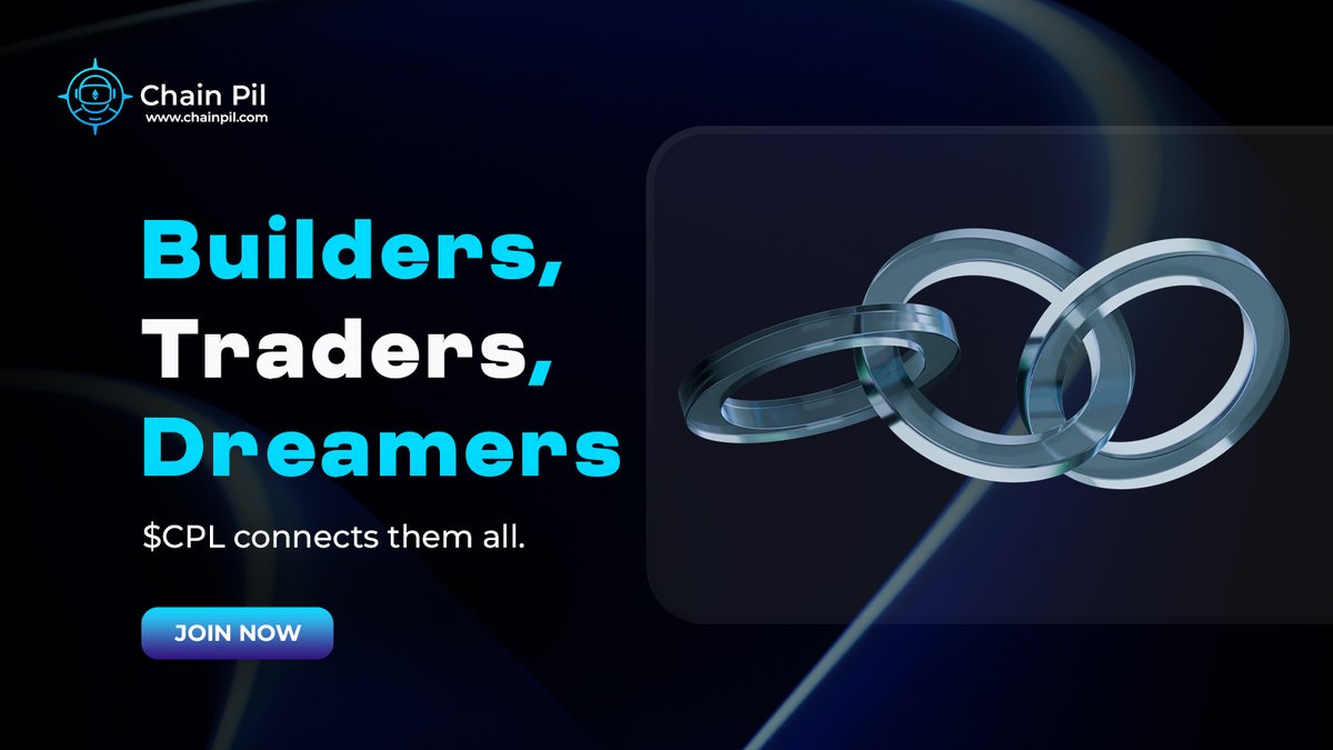 $CPL connects them all! 🔥🚀
👉 Join Now: chainpil.com

#chainpil #blockchain #builders #dreamers