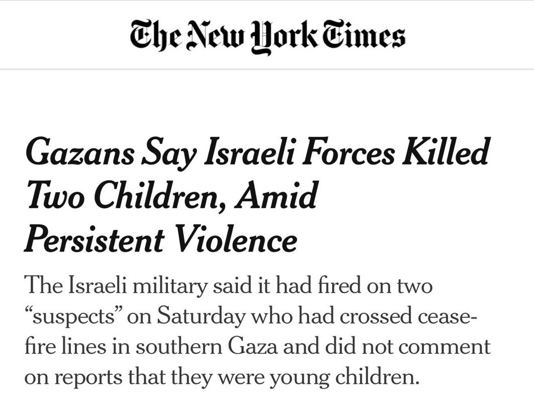 DropSiteNews's tweet image. 🗞️ NYT: “Gazans Say… Amid Persistent Violence”

The New York Times describes the murder of two Palestinian children today as something “Gazans say,” as if the deaths were an unverified claim. The boys’ bodies, their ages, and their identities are fully documented — including…