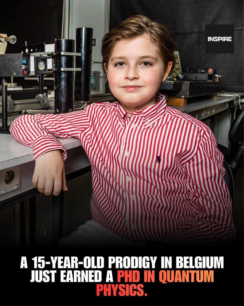 OrgPhysics's tweet image. A 15-year-old in Belgium has earned a PhD in quantum physics.

Some people are doing extremely well in the career they have chosen for themselves. 

Wow, just at 15.

I didn&apos;t come to this earth to watch things happen, I came to make things happen. So help me God. Heritage Ben