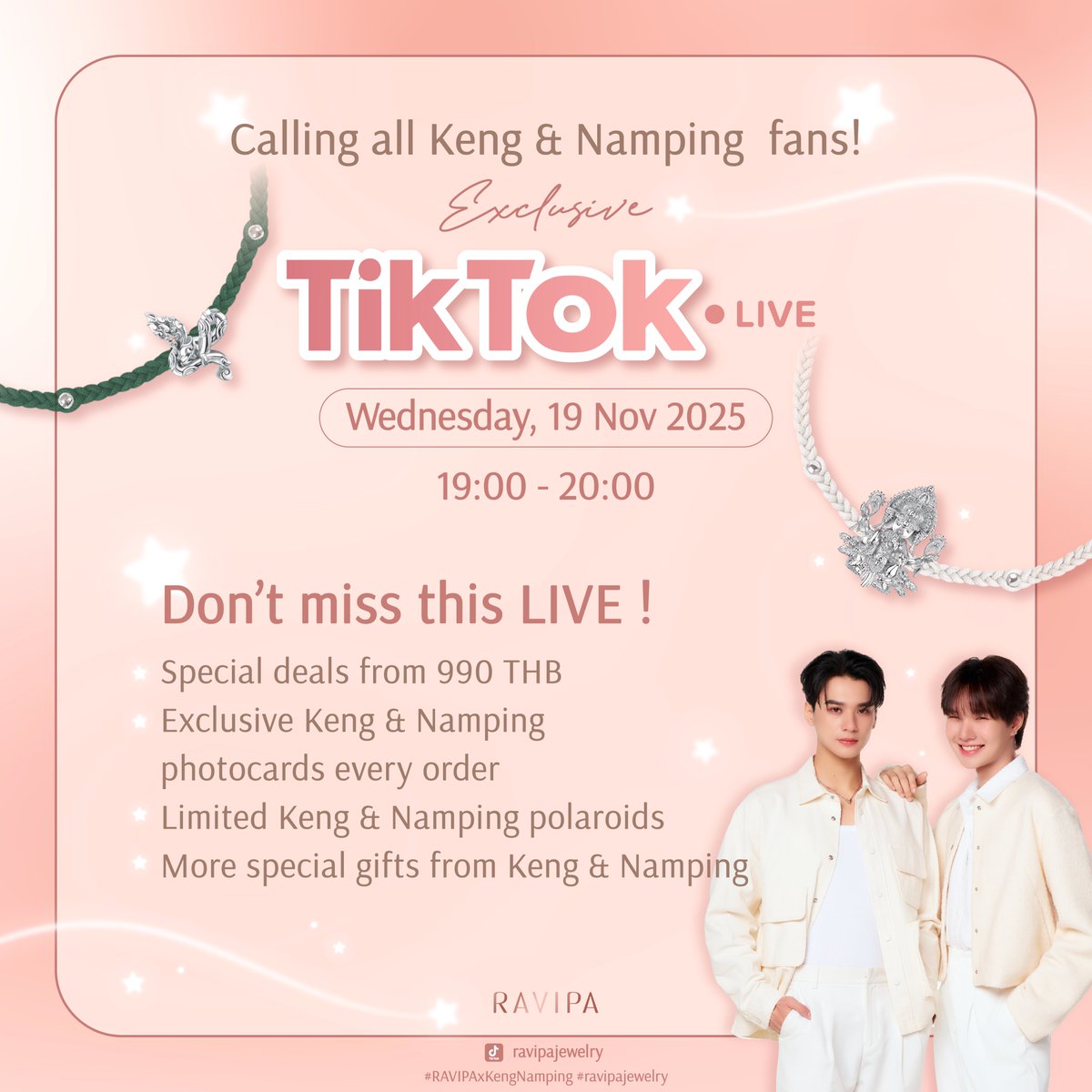 RavipaJewelry's tweet image. See you tomorrow TikTok LIVE #RAVIPAxKengNamping 🩷
มีSurprise พร้อมของขวัญสุด exclusive อีกมากมายในLIVE! ราคาเริ่มต้นเพียง 990 บาท!
ห้ามพลาดแล้วมาพบ คุณเก่ง และ คุณน้ำปิง พรุ่งนี้ 19:00 นะคะ💫🎁
-----------------------------------------
📌 Save the date
🗓️ วันที่ 19 พ.ย. 68 
⏰…