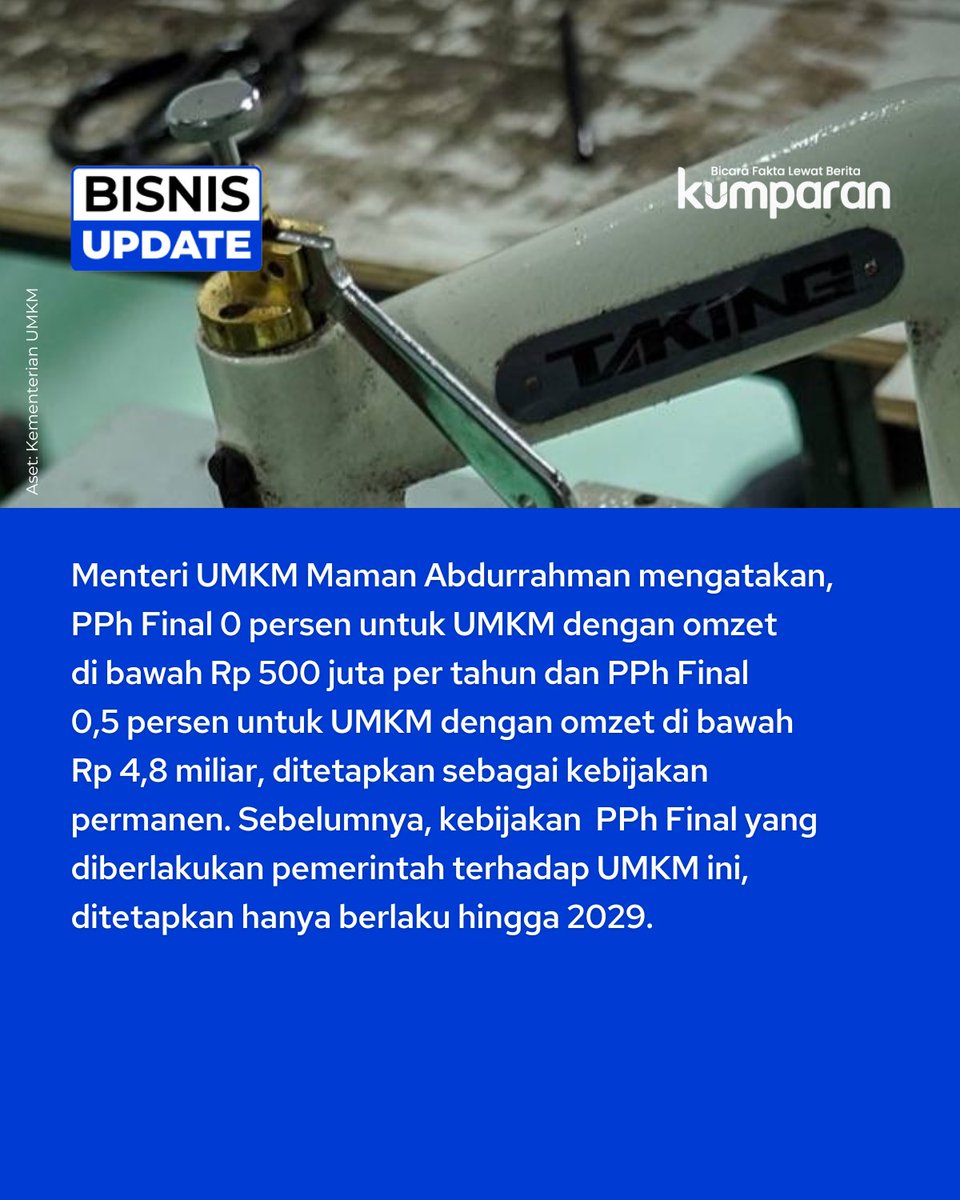 kumparan's tweet photo. Pemerintah resmi menetapkan insentif Pajak Penghasilan (PPh) Final untuk usaha mikro, kecil, dan menengah (UMKM) akan terus berlaku permanen atau tanpa batas waktu yang ditentukan.

Menteri UMKM Maman Abdurrahman mengatakan, PPh Final 0 persen untuk UMKM dengan omzet di bawah Rp 500 juta per tahun, dan PPh Final 0,5 persen untuk UMKM dengan omzet di bawah Rp 4,8 miliar, ditetapkan sebagai kebijakan permanen.

“Yang di bawah Rp 500 juta itu 0 persen, itu omzet ya. Omzet yang di bawah Rp 4,8 miliar dalam satu tahun itu 0,5 persen, permanen. Jadi sampai batas waktu nggak ditentukan,” tutur Maman saat ditemui Kantor Kemenko Bidang Perekonomian, Senin (17/11).

📸: Dok. Kementerian UMKM.

Follow WhatsApp Channel kumparan untuk dapat Informasi terpercaya dikirim langsung ke WhatsApp kamu. Ketik https://t.co/LTFgN0m78w di browser kamu sekarang, agar bisa share informasi tanpa ragu. 

#bisnisupdate #update #bisnis #carousel #pph #umkm #menteriumkm #mamanabdurrahman #ekonomiindonesia #info #infoterkini #berita #beritaterkini #bicarafaktalewatberita #kumparan