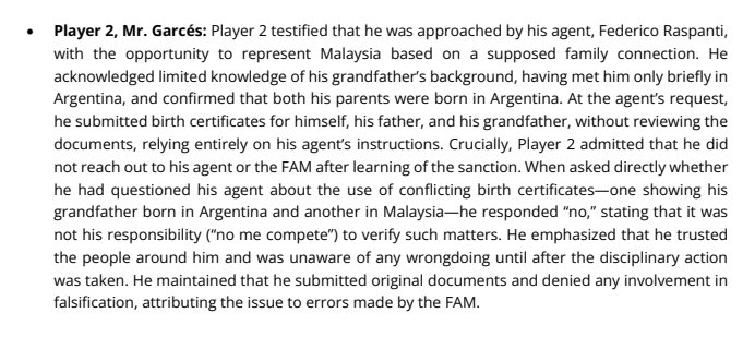 wallpassjournal's tweet photo. 🚨Facundo Garces Confesses to Blunders in FIFA Birth Certificate Scandal

Facundo Garcés admitted to a shocking level of carelessness during his FIFA testimony. When his agent, Federico Raspanti, offered him the chance to play for Malaysia based on a supposed family connection, Garcés went along without question—even though he barely knew his grandfather and both his parents were born in Argentina.

He submitted birth certificates for himself, his father, and grandfather without reviewing a single document, leaving everything to his agent. He never followed up after the sanctions, nor did he question the conflicting certificates—one listing his grandfather as born in Argentina, the other in Malaysia—stating bluntly, “it’s not my responsibility.”

Garcés insisted he did not falsify anything and blamed the Football Association of Malaysia (FAM) for the mix-up. His testimony laid bare a stunning mix of negligence and blind trust, raising serious questions about accountability in the case.