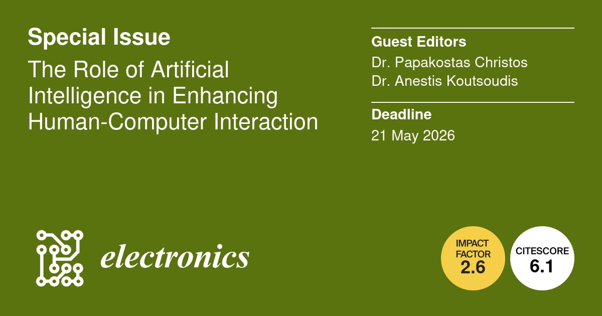ElectronicsMDPI's tweet image. 🤖🧠Call for Papers!

The Role of Artificial Intelligence in Enhancing Human–Computer Interaction

🔗mdpi.com/journal/electr…

 Key topics:

-Conversational &amp;amp; multimodal systems

-User modeling &amp;amp; adaptive/co-adaptive interfaces

-Context-aware / affective computing

-Generative AI