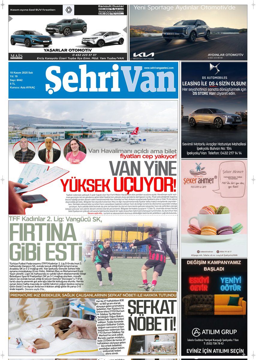 18.11.2025 TARİHLİ GAZETE MANŞETİMİZ

VAN YİNE YÜKSEK UÇUYOR! 

İŞTE HABERİN DETAYLARI:
sehrivangazetesi.com/vana-gelmenin-…
<a href="/BeyazMurat65/">MURAT BEYAZ</a>
