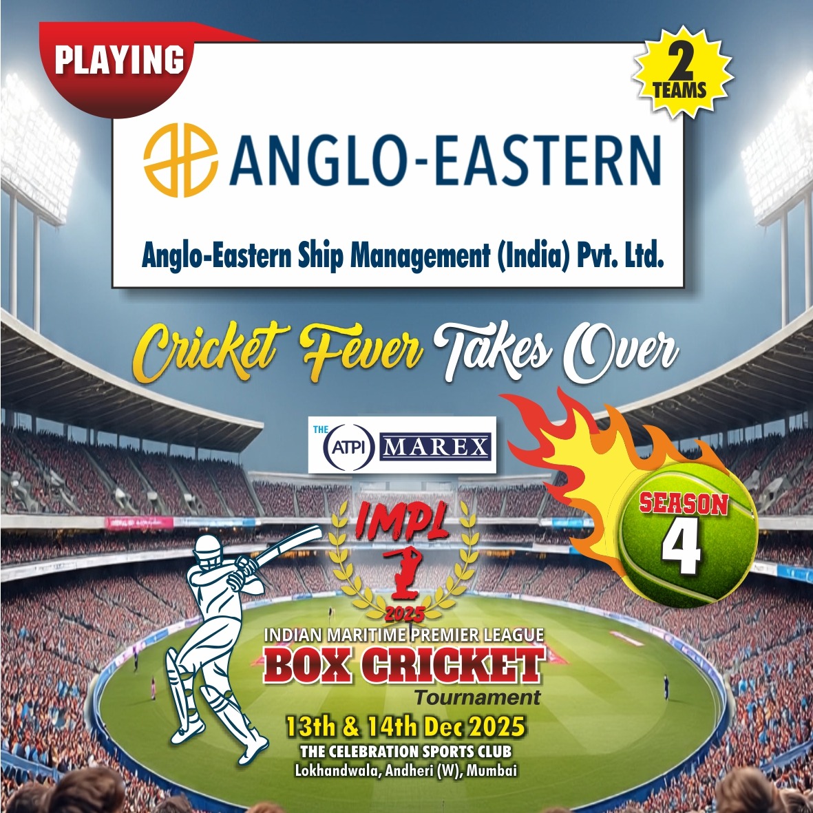 MarexMedia's tweet image. Anglo-Eastern steps in with double the energy and double the teams! 💥
Ready to showcase skill, spirit, and sportsmanship at IMPL 2025.
#IMPL2025 #AngloEastern #BoxCricket #Season4 #MaritimeEvents #CricketPassion #MarexMedia