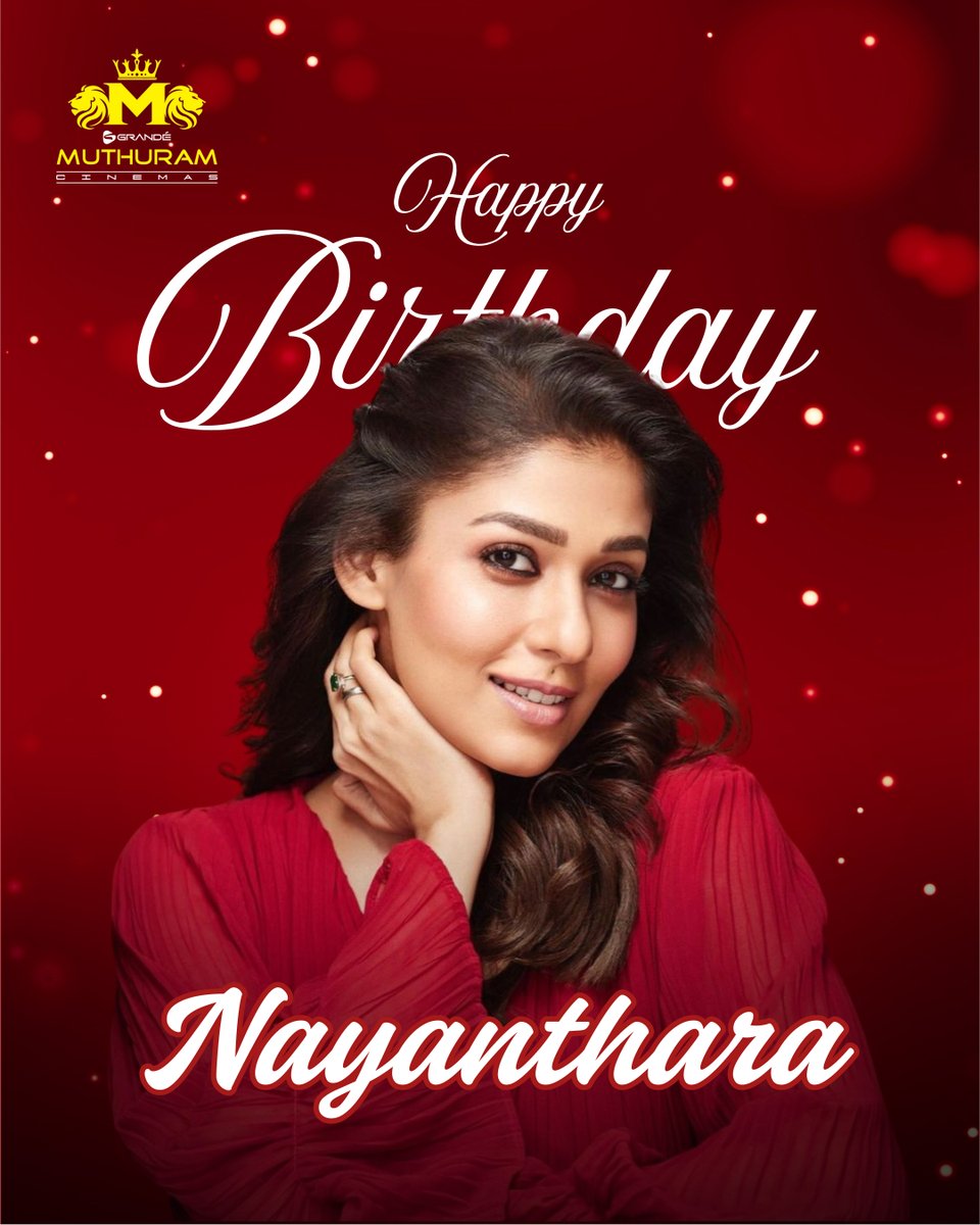 Celebrating the woman who turns every frame into magic. ✨
Wishing Lady Super Star <a href="/NayantharaU/">Nayanthara✨</a>  a brilliant year ahead. 🌟

#Nayanthara #LadySuperstar #NayantharaBirthday #HappyBirthdayNayanthara #QueenOfKollywood #GrandeMuthuramMultiplex