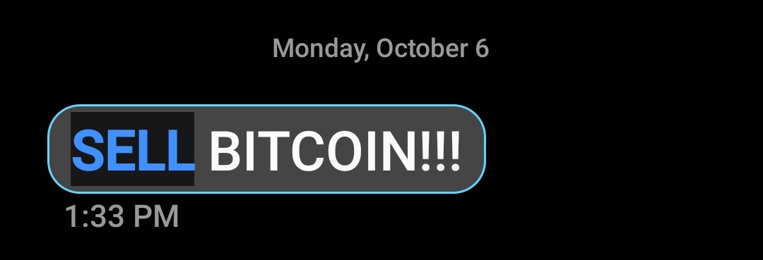 My brother who knows nothing about @bitcoin or crypto and has someone do all his investing and never watches the news told me Oct 6th to sell. Fml!