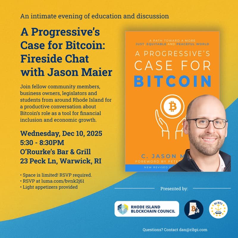 RIBlockchain's tweet photo. We’re excited to announce our collaborative event with @cjasonmaier, @ribitcoiners & @ribtcpolicy — “A Progressive’s Case for Bitcoin” featuring author Jason Maier on December 10th. 

Join us for an insightful fireside chat where Jason will share key themes from his new book, followed by an open Q&A for attendees to engage directly with the author.

This event is also a great opportunity to network with fellow Bitcoiners from across the state, connect with the local community, and discuss the latest innovations shaping the market.

Giveaways will be available throughout the evening — don’t miss out! RSVP: https://t.co/sG88TMyIUY