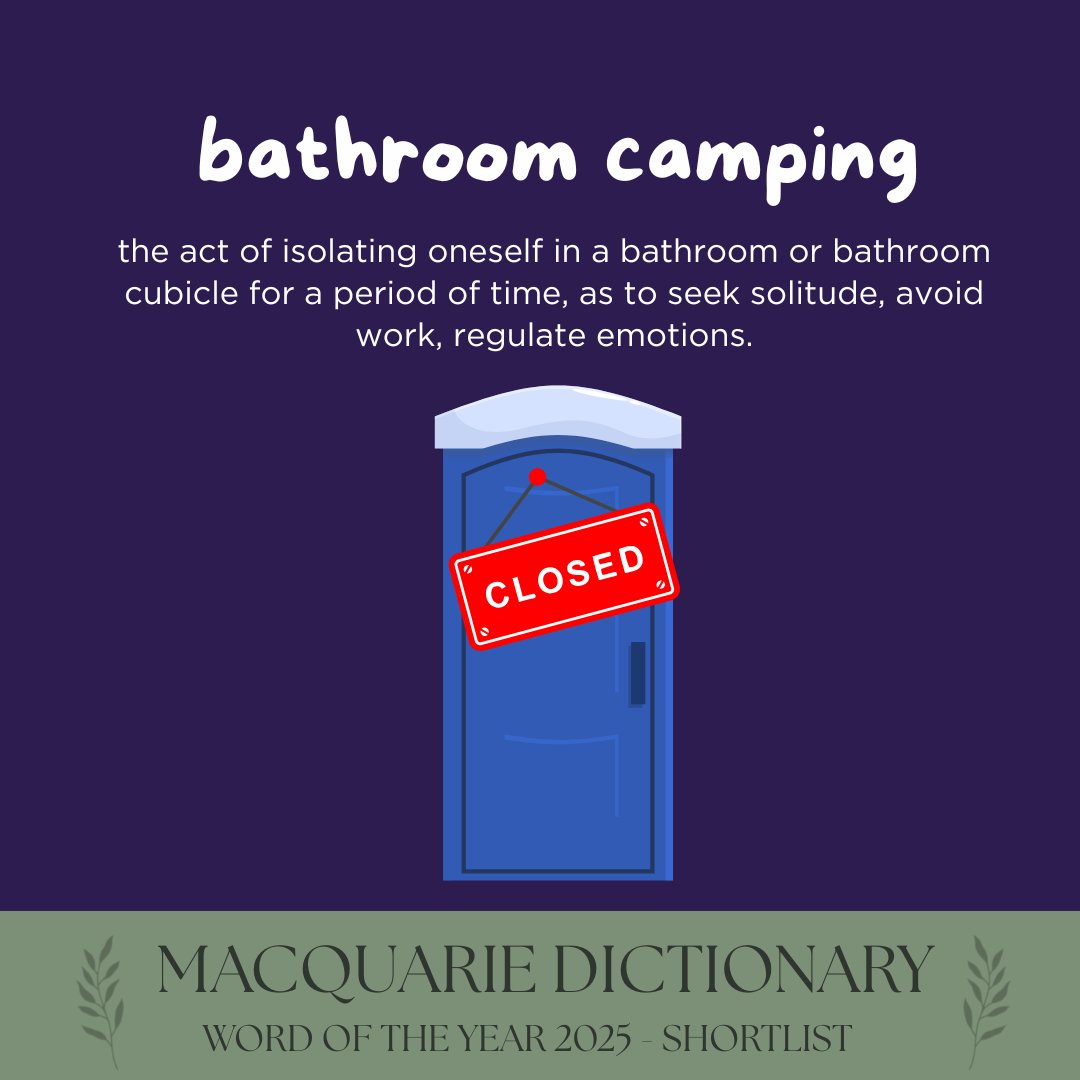 MacqDictionary's tweet image. the act of isolating oneself in a bathroom or bathroom cubicle for a period of time, as to seek solitude, avoid work, regulate emotions.

This one goes out to everyone suffering from the ✨Sunday Scaries✨

VOTE NOW at the link in our bio. #wordoftheyear2025