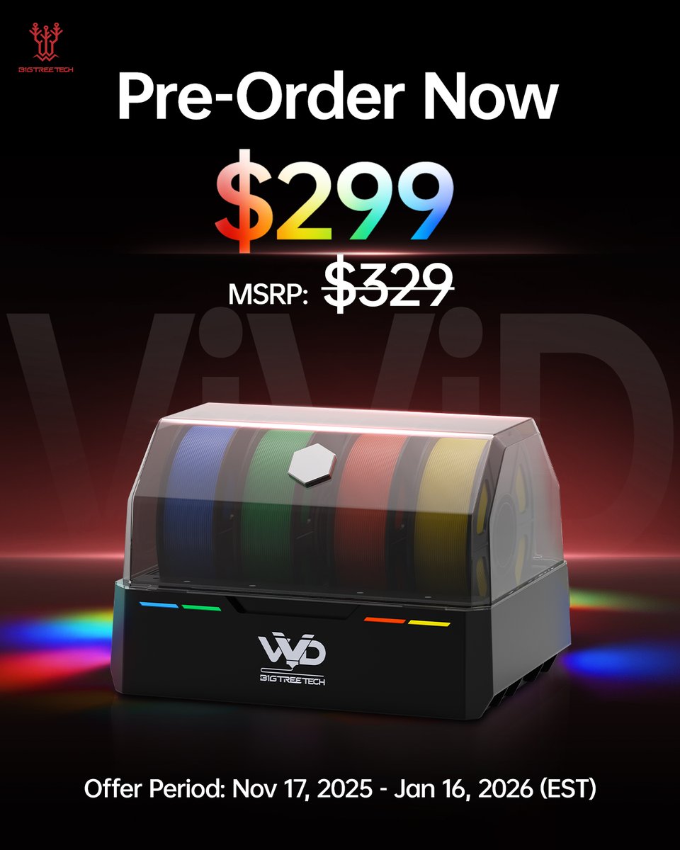 BigTreeTech's tweet image. 𝐁𝐫𝐞𝐚𝐤𝐢𝐧𝐠 𝐍𝐞𝐰𝐬: 𝐕𝐕𝐃 𝐉𝐮𝐬𝐭 𝐆𝐨𝐭 𝐑𝐞𝐯𝐨𝐥𝐮𝐭𝐢𝐨𝐧𝐚𝐫𝐲!

The moment you&apos;ve been waiting for is finally HERE! ✨

BIGTREETECH ViViD - The all-in-one Klipper MMU + Dryer Box is 𝐍𝐎𝐖 𝐚𝐯𝐚𝐢𝐥𝐚𝐛𝐥𝐞 𝐟𝐨𝐫 𝐩𝐫𝐞-𝐨𝐫𝐝𝐞𝐫!

Stop dreaming in one color,…