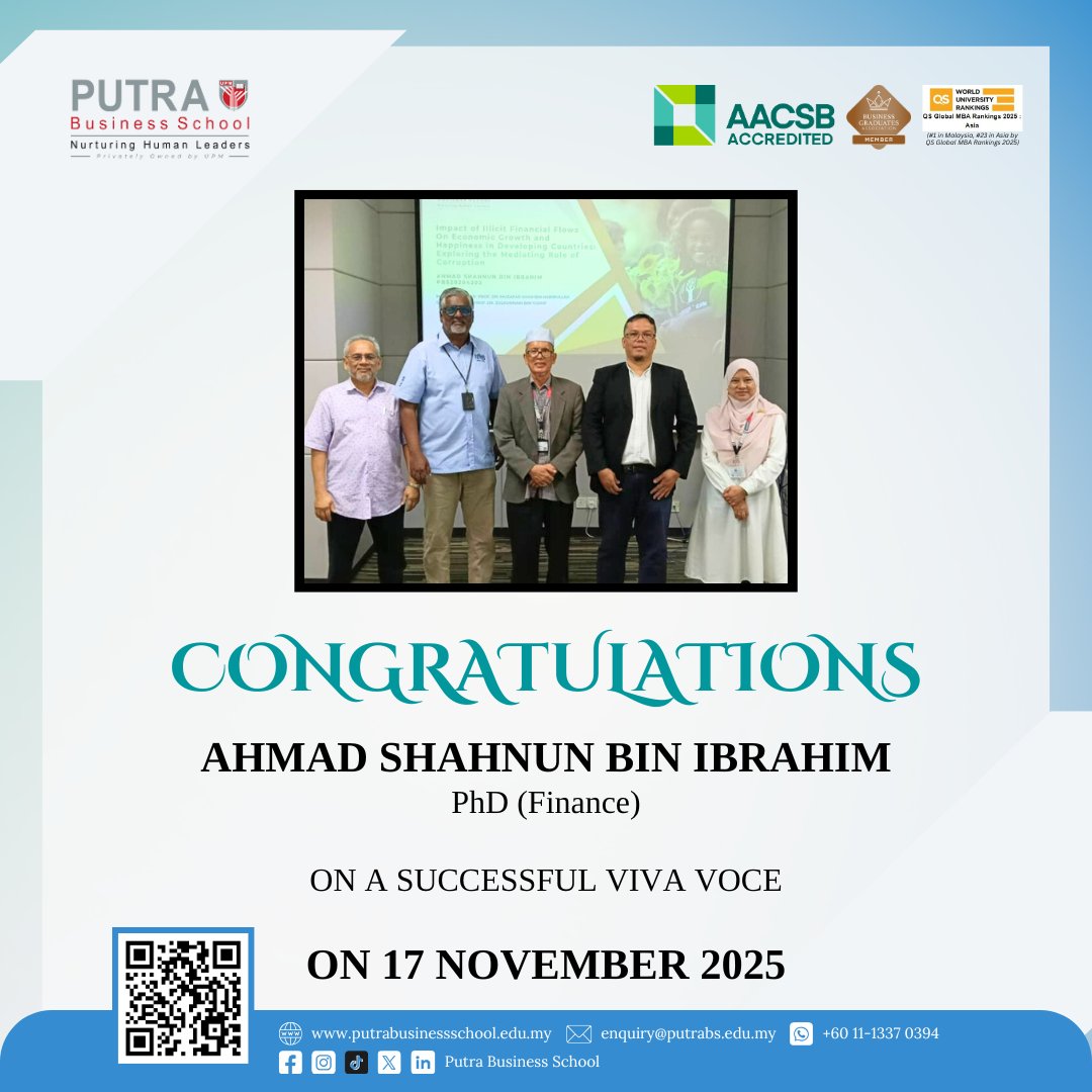 putraBschool's tweet photo. Congratulations to Ahmad Shahnun Bin Ibrahim of PhD (Finance) for passing his Viva Voce on 17 November 2025!

#postgraduatestudies #PhD #Vivavoce #finance #research https://t.co/J6SH7Siial