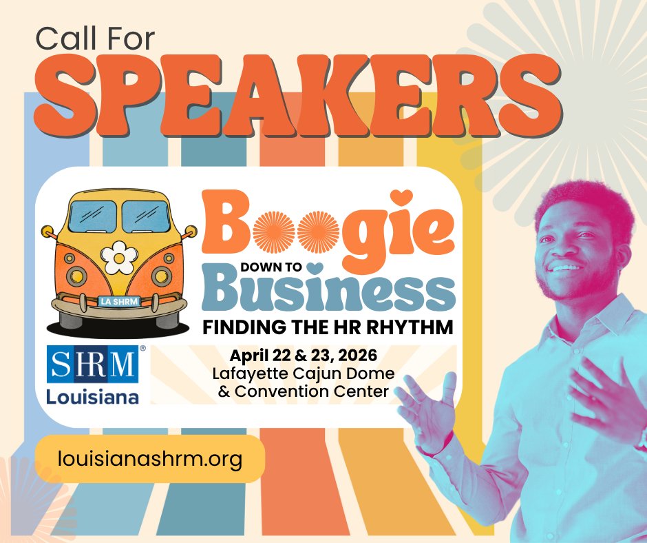🦃 Time’s running out, HR pros! Just 2 weeks to submit your #LASHRM2026 speaker proposal! 🎶 Theme: Boogie Down to Business 📅 Apr 22–23, 2026 | Lafayette, LA 👉 surveymonkey.com/r/R9J26VW #BoogieDownToBusiness #HR #SHRM #CallForSpeakers #Thanksgiving