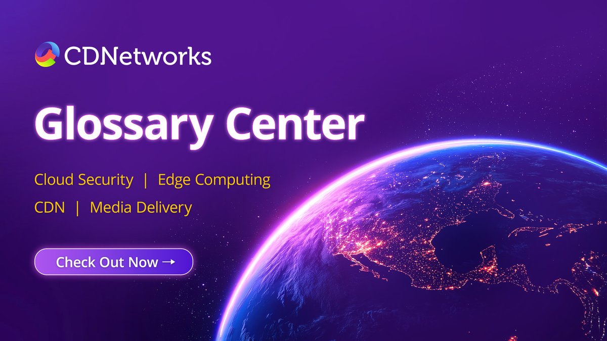 CDNetworks's tweet image. Explore our Glossary Center, where complex terms are made simple ➡️ na2.hubs.ly/H021k2T0 🔎From cloud security to CDN and edge computing, our resources help you stay informed and ahead in the industry. 🚢

#Glossary #CDNetworks