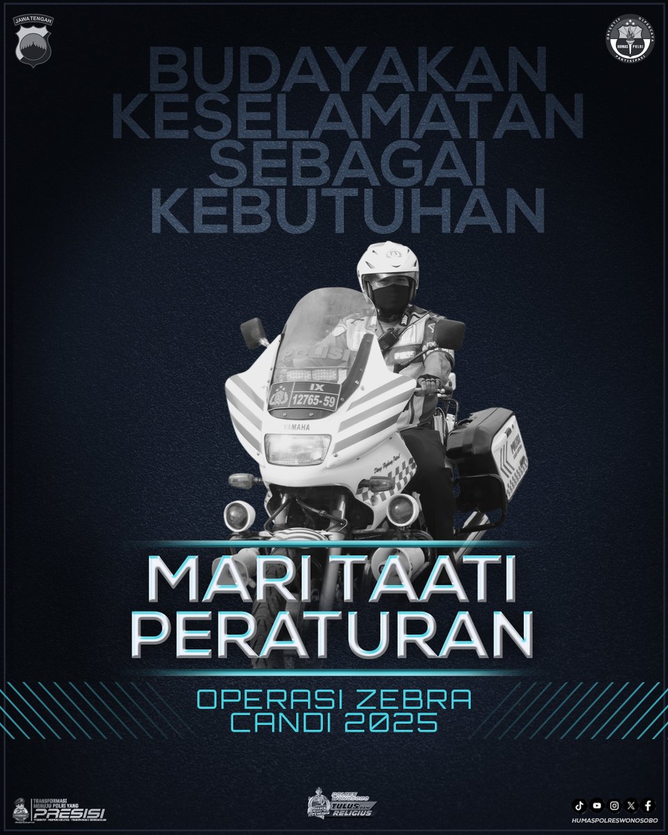 Mari taati peraturan berlalu lintas demi keselamatan bersama.