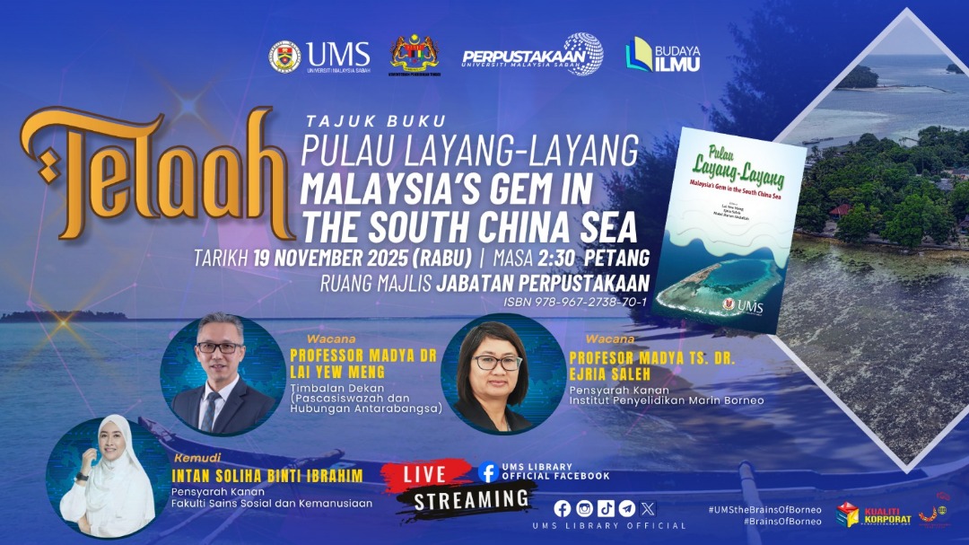 Lib_UMS's tweet image. Jom sertai sesi telaah buku menarik anjuran Perpustakaan UMS bersama dua panel hebat!

🗓️ 19 November 2025 (Rabu)
🕝 2:30 – 3:30 petang
🏢 Ruang Majlis, Jabatan Perpustakaan UMS

Semua warga UMS dijemput hadir.

#ProgramTelaah
#BacaBorneoUMS2025
#PerpustakaanUMS