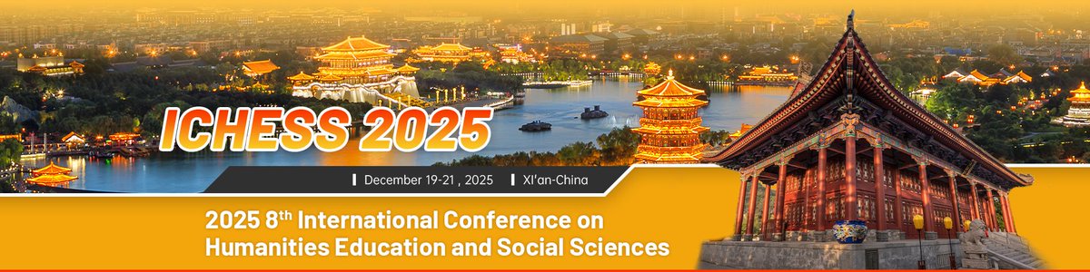 AiScholar01's tweet image. 2025 8th International Conference on Humanities Education and Social Sciences (ICHESS 2025) will be held on December 19-21, 2025 in Xi&apos;an, China.

Conference Website: ais.cn/u/ENFRR3

#ICHESS2025 #Callforpaper #GoogleScholar #Education #HumanitiesEducation #SocialSciences