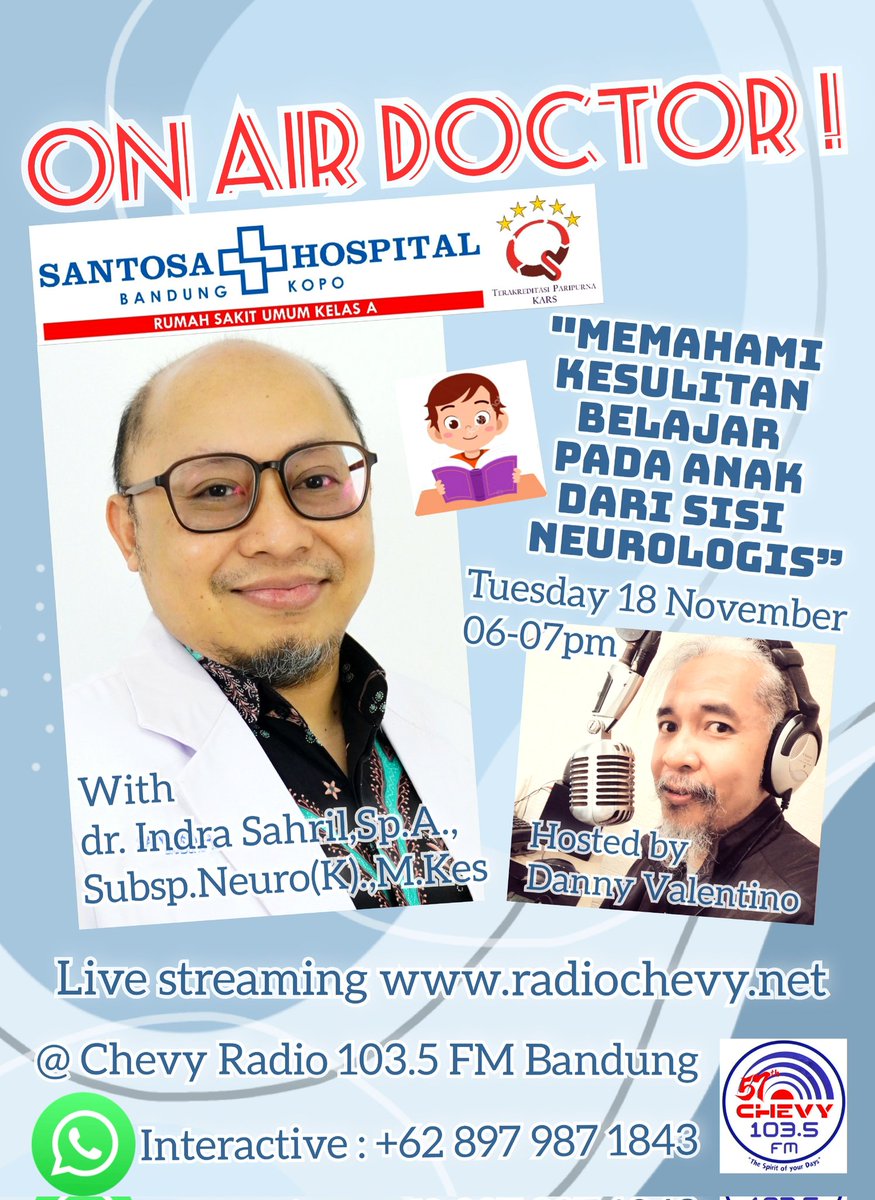 "DOCTOR.. DOCTOR !" Every Tuesday 06-07pm @ Chevy Radio 103.5 FM #Bandung 📻🎶😊 live audio streaming radiochevy.net 📲📲
#anak #children #neurologis #neurologist #santosahospitalbandung