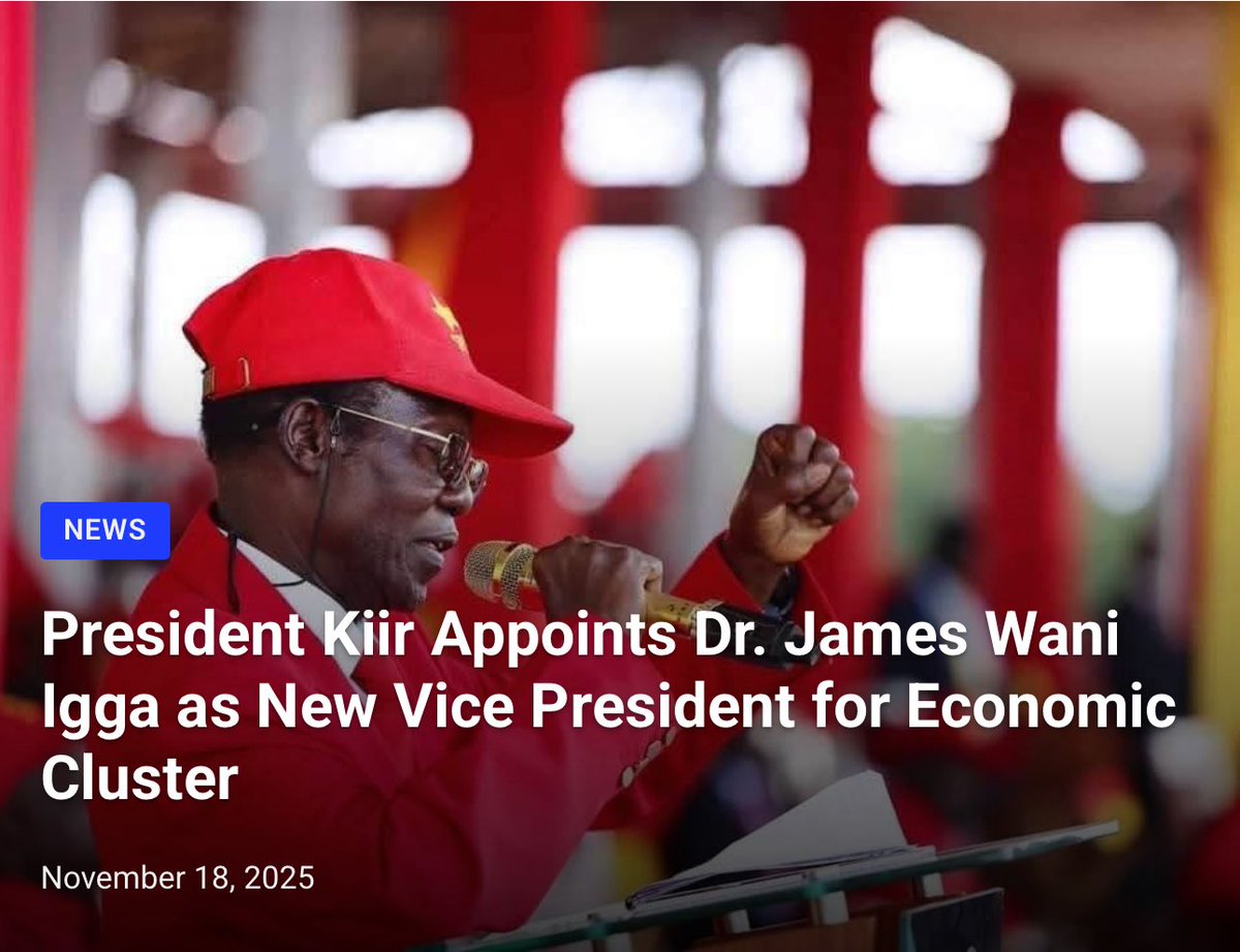 Juba_TV's tweet photo. BREAKING NEWS

President Kiir Appoints Dr. James Wani Igga as New Vice President for Economic Cluster
Read More details bellow 
https://t.co/4Lw6BNrmq7

#southsudan #jubatvsouthsudan #SalvaKiir #WaniIga https://t.co/T4dmsx35B7