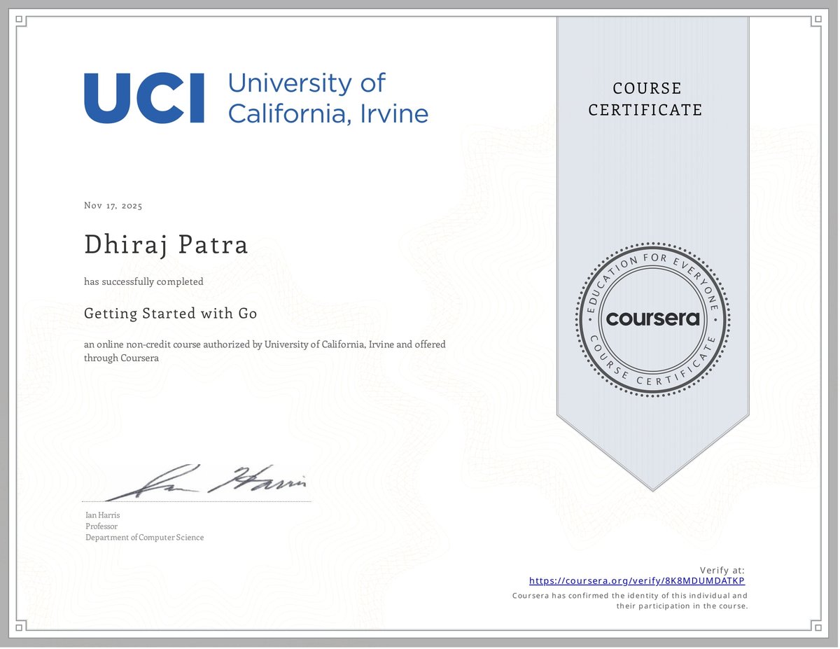 dhirajpatra's tweet image. Glad to share that now I am certified in #golang #go from @UCIrvine 
#golangcourse #programmer