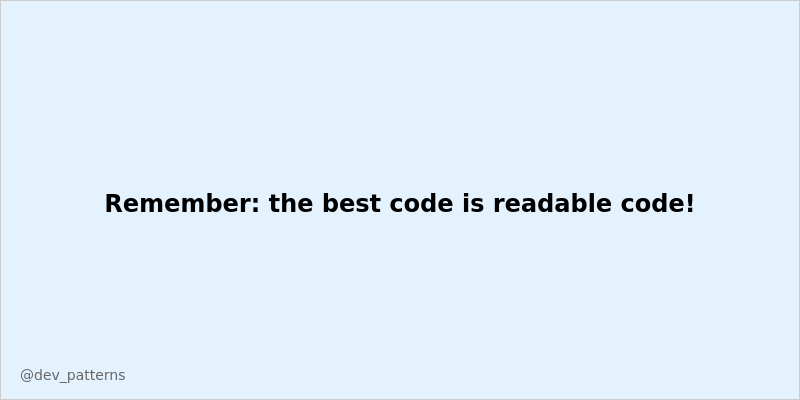 Dev_Patterns's tweet image. Remember: the best code is readable code! 📖 #DevCommunity #Coding #Programming #TechTwitter