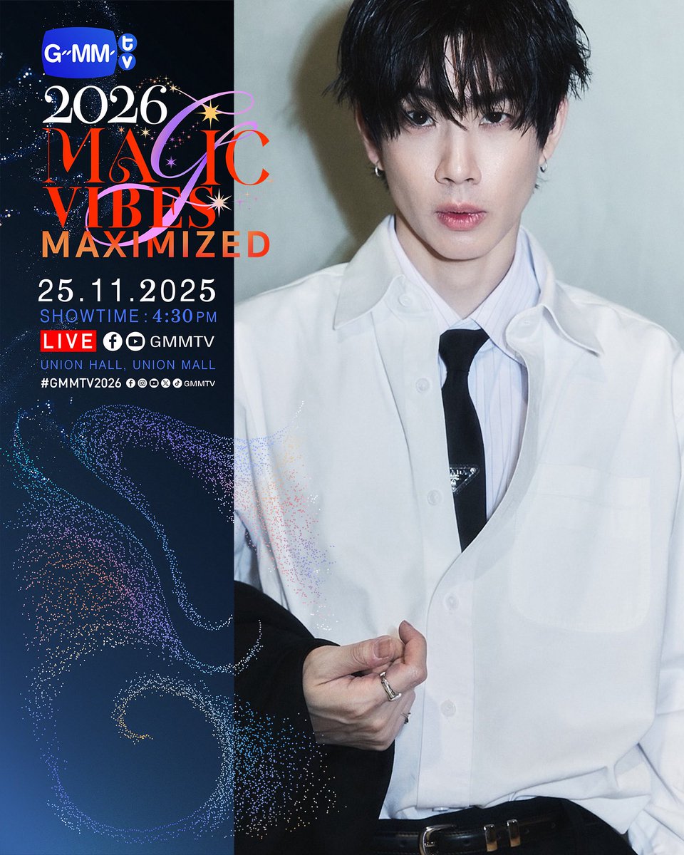 offgun_family's tweet image. GMMTV2026 MAGIC VIBES MAXIMIZED
งานเปิดตัว Content ใหม่ของ GMMTV ตั้งแต่ปี 2026 เป็นต้นไป

25.11.25
SHOWTIME : 4:30 PM

WE ARE GOING LIVE 4:30 PM [Bangkok Time]

VENUE : Union Hall, Union Mall
@off_tumcial   

📸 IG : tumcial  

#GMMTV2026
#ออฟจุมพล #OffJumpol