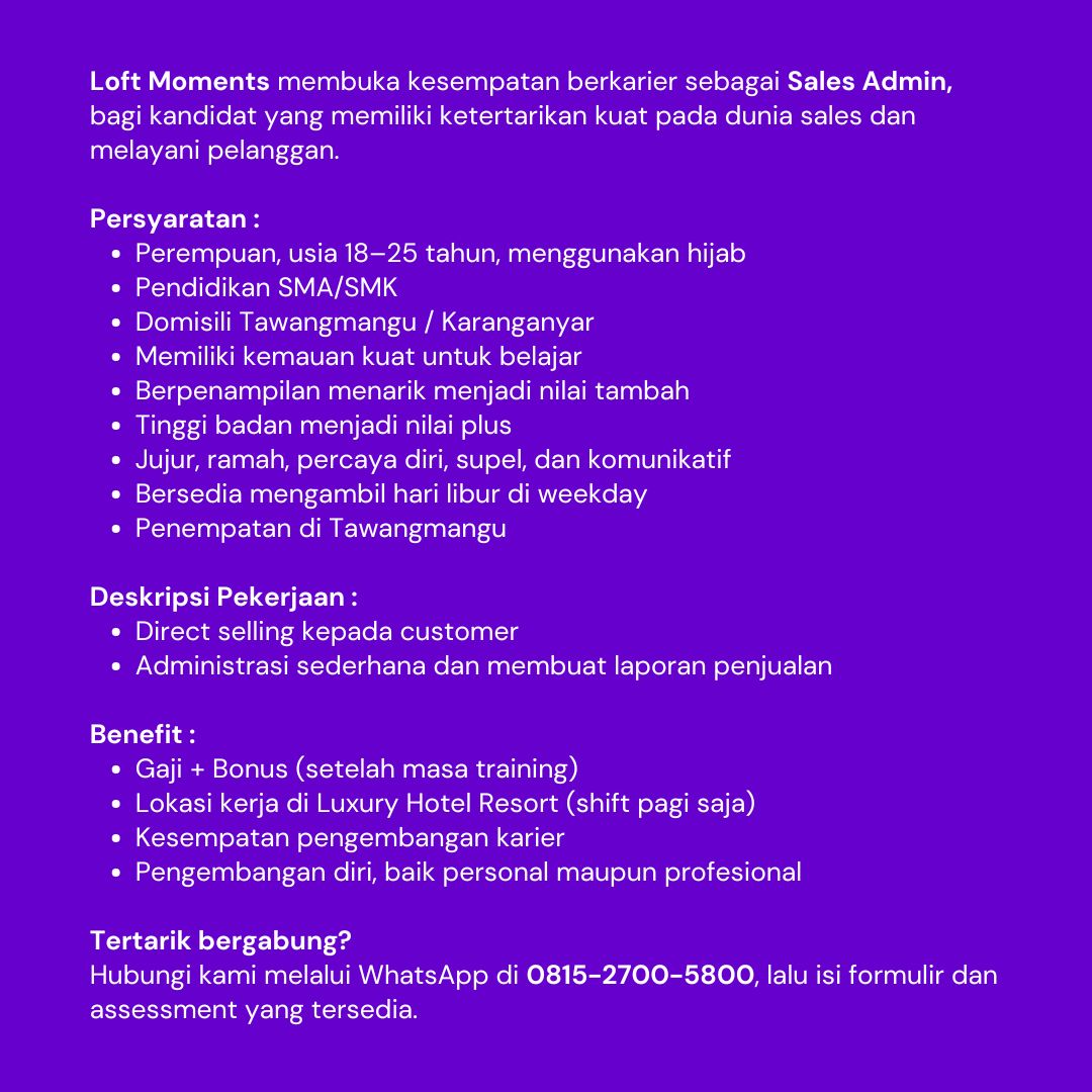 lokersoloraya's tweet image. LOFT MOMENTS Sedang Mencari SALES ADMIN! 

📲 Tertarik? Hubungi WA: 0815-2700-5800 dan isi formulir yang tersedia.

#LokerTawangmangu #LokerKaranganyar #SalesAdmin #LowonganKerjaSoloraya #LoftMoments #LokerHotel #KarirAnakMuda #Lowongan2025 #InfoLokerTerbaru #LokerAdmin