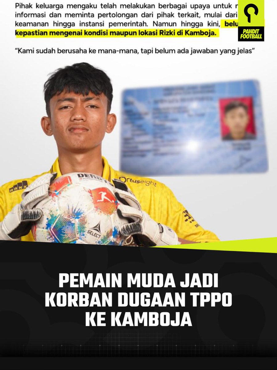 panditfootball's tweet image. Remaja bernama Rizki Nur Fadhilah dari Pasigaran, Citeureup, Dayeuhkolot, diduga menjadi korban TPPO setelah awalnya diajak seseorang untuk mengikuti seleksi sepak bola PSMS Medan melalui SSB bernama Sparta FC. Alih-alih menuju seleksi yang dijanjikan, keluarga justru menerima…