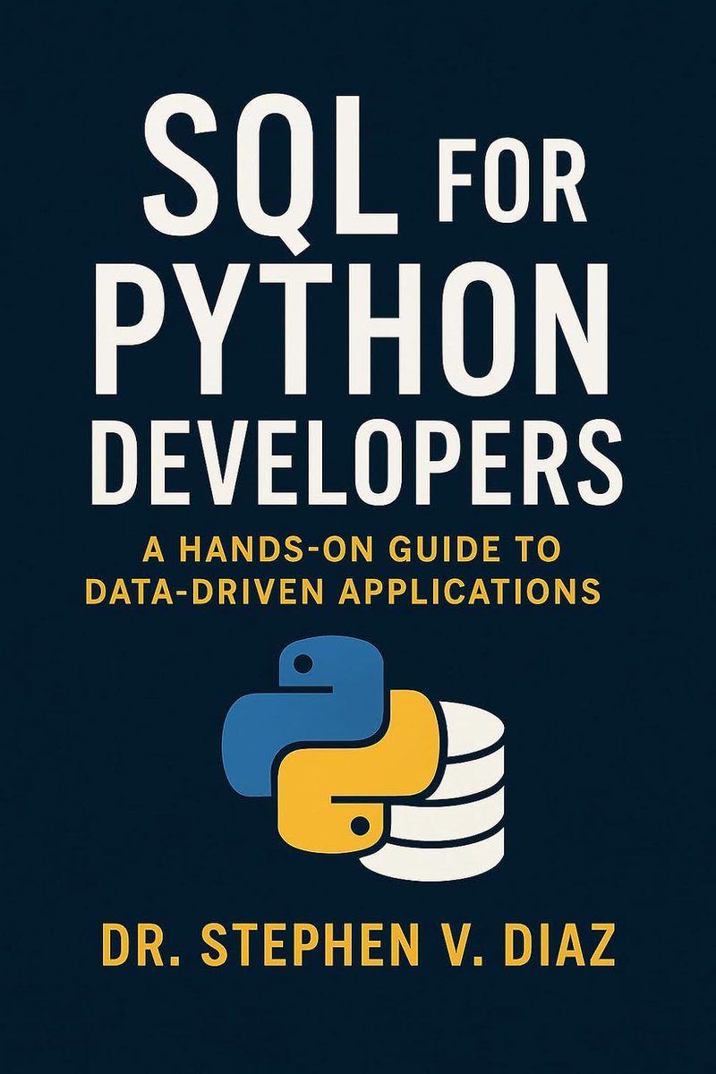 Python_Dv's tweet image. SQL for Python Developers: A Hands-On Guide to Data-Driven Applications amzn.to/4499nEi