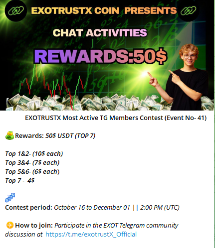 Exotrustx's tweet photo. EXOTRUSTX Most Active TG Members Contest (Event No- 41)

Contest period: October 16 to December 01 || 2:00 PM (UTC)
✈️How to join: Participate in the EXOT Telegram community discussion at  https://t.co/0J9EvEii1E
@Exotrustx https://t.co/IUuZe7Hn5h