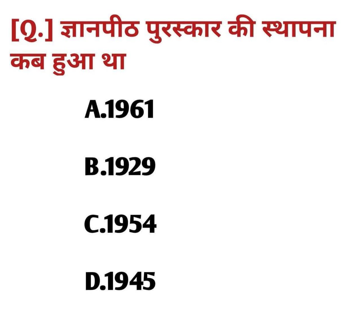 UPSCSCORE's tweet image. Q. ज्ञानपीठ पुरस्कार पहली बार किस वर्ष दिया गया था?