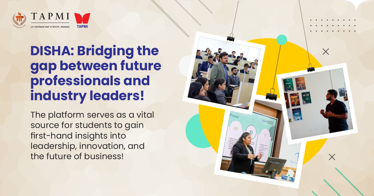 DISHA brings together a distinguished panel of CXOs, CHROs, and thought leaders from across sectors to engage in meaningful conversations around the evolving world of work!

#MyTAPMI #Bschool #managementcourse #businessschool
