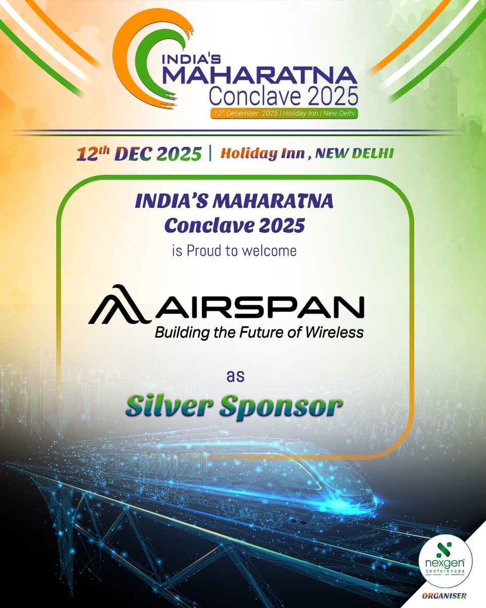 NexgenConferen1's tweet image. @AirspanNetworks  Joins as Silver Sponsor at India’s Maharatna Conclave 2025
We are delighted to welcome Airspan as our Silver Sponsor for India’s Maharatna Conclave 2025, scheduled on 12th December 2025 at Holiday Inn, Aerocity, New Delhi
#NGC_MAHARATNA #Airspan