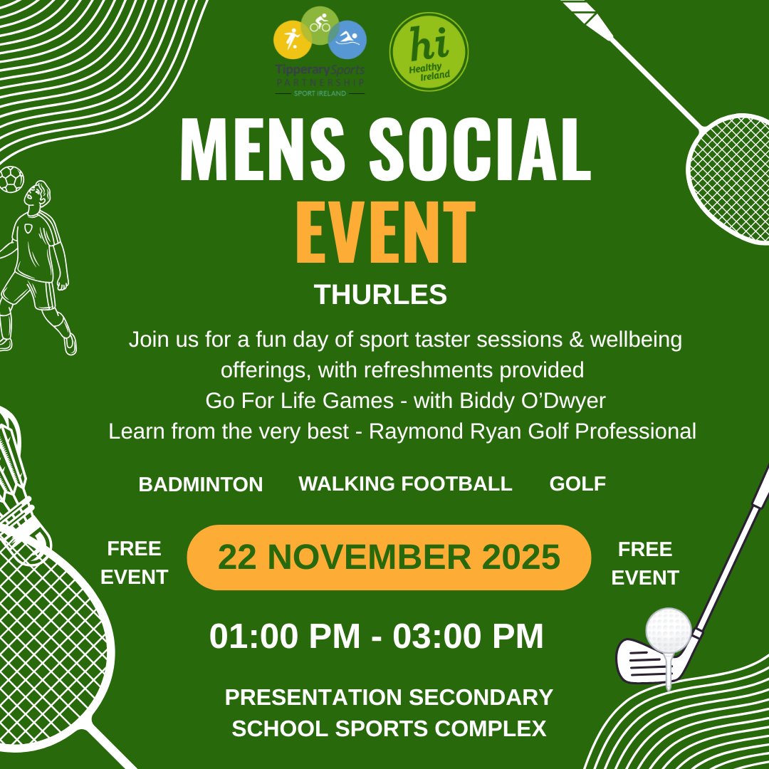 TipperarySports's tweet photo. 𝗠𝗲𝗻'𝘀 𝗦𝗼𝗰𝗶𝗮𝗹 ���𝘃𝗲𝗻𝘁.

📆Saturday 22nd November, 2025
⏰1pm - 3pm
📍Presentation Secondary School Sports Complex

#Beactivetipperary #Mensevents https://t.co/qtUAjCCe3O