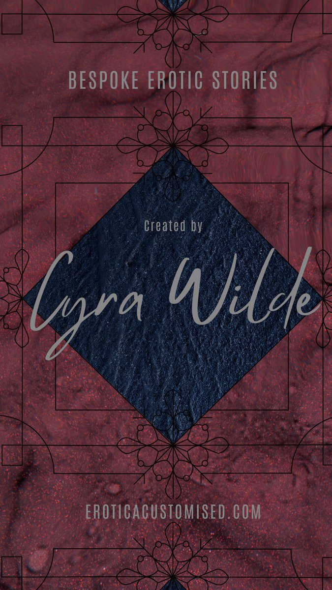 Enjoy customised erotic stories from talented writers. Only at eroticacustomised.com
Visit this writers profile to place your request : eroticacustomised.com/Writer/CyraWil…
18+ Only. #Adult #Custom #Writing #Story #NSFW