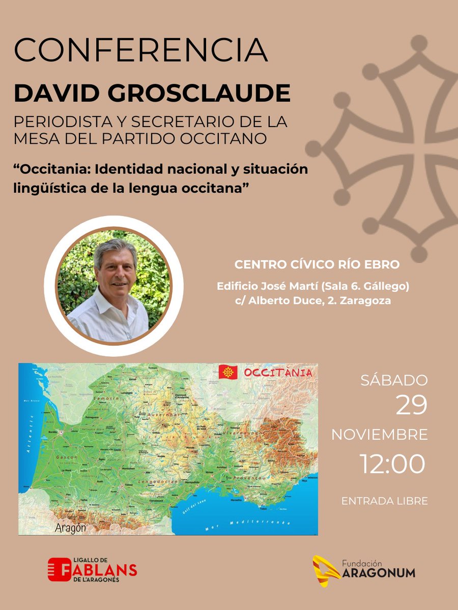 Sábado 29 de noviembre a las 12:00. Centro Cívico Río Ebro (Zaragoza), conferencia de David Grosclaude, "Occitania: identidad nacional y situación lingüística de la lengua occitana" Entrada libre. Viene-te-ne! #fundacionaragonum #ligallofablans <a href="/GrosclaudeDavid/">David Grosclaude</a>