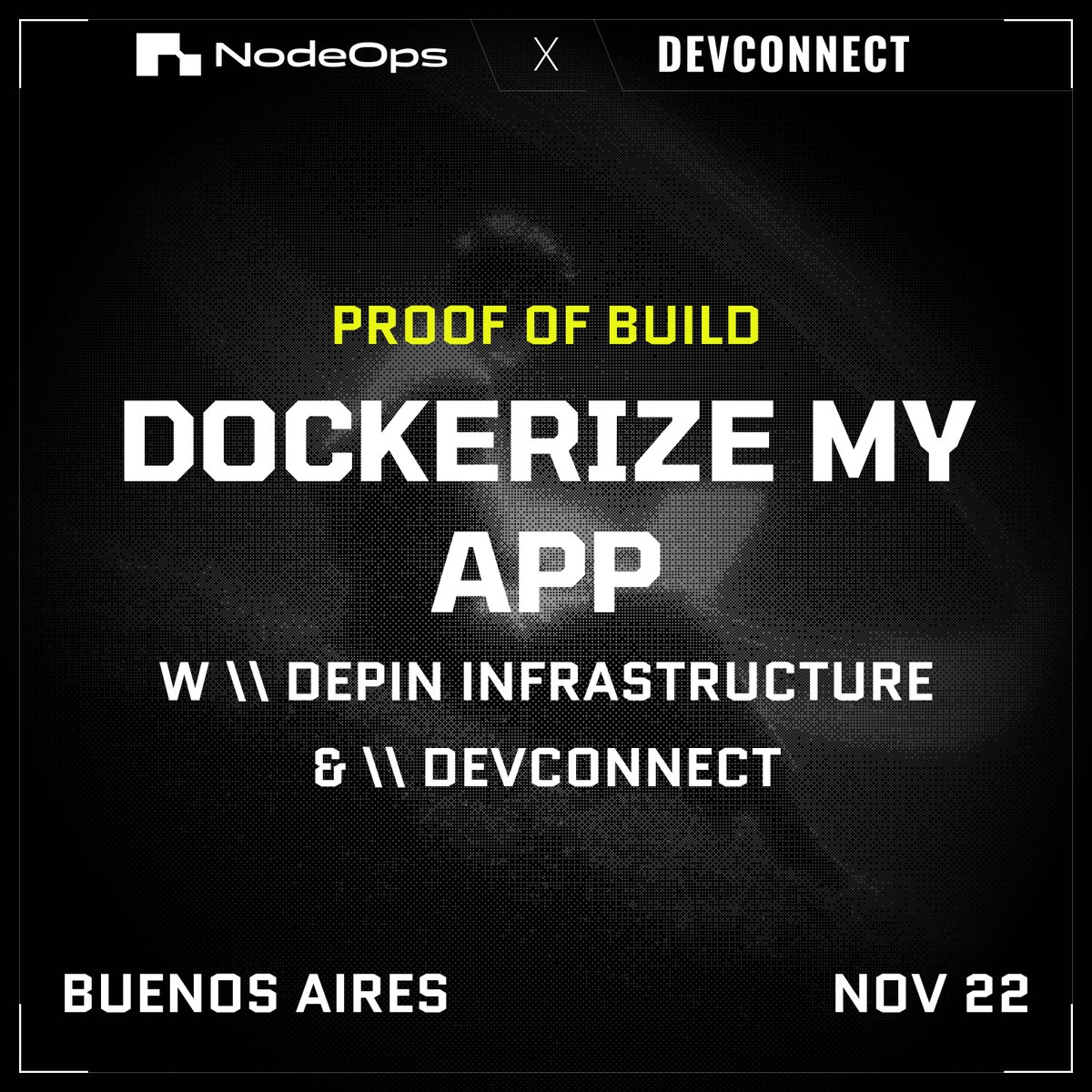 Attending <a href="/EFDevcon/">Devconnect ARG - the first Ethereum World’s Fair</a>? Are you a builder?

If the answer is yes to both, you cannot miss our IRL workshop on Saturday, Nov 22, where you will learn how to dockerize your app.

We’re excited to meet developers, founders, and curious builders who want to push the boundaries of